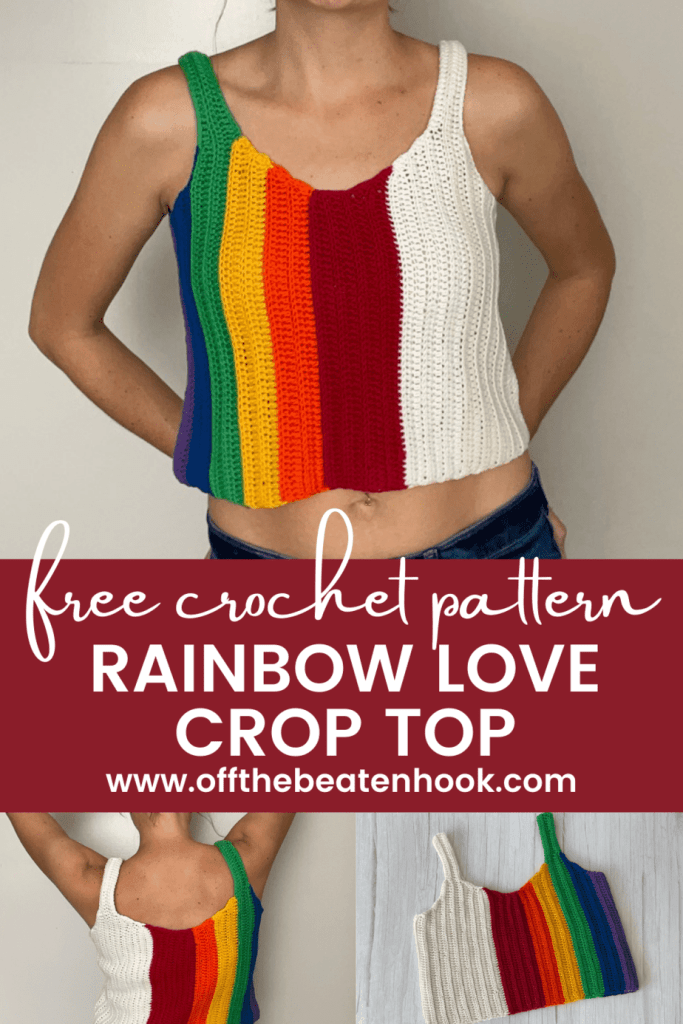 Rainbow Love Crop Top Free Crochet Pattern Pinterest Pin