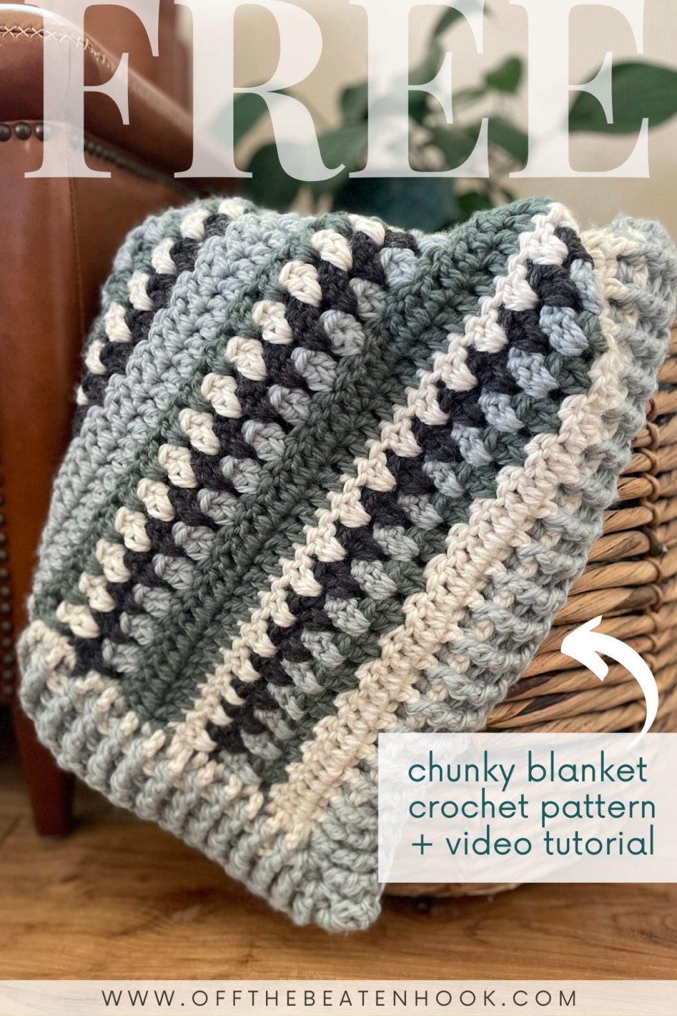 Chunky Crochet Blanket Pattern: Free Pattern + Video Tutorial